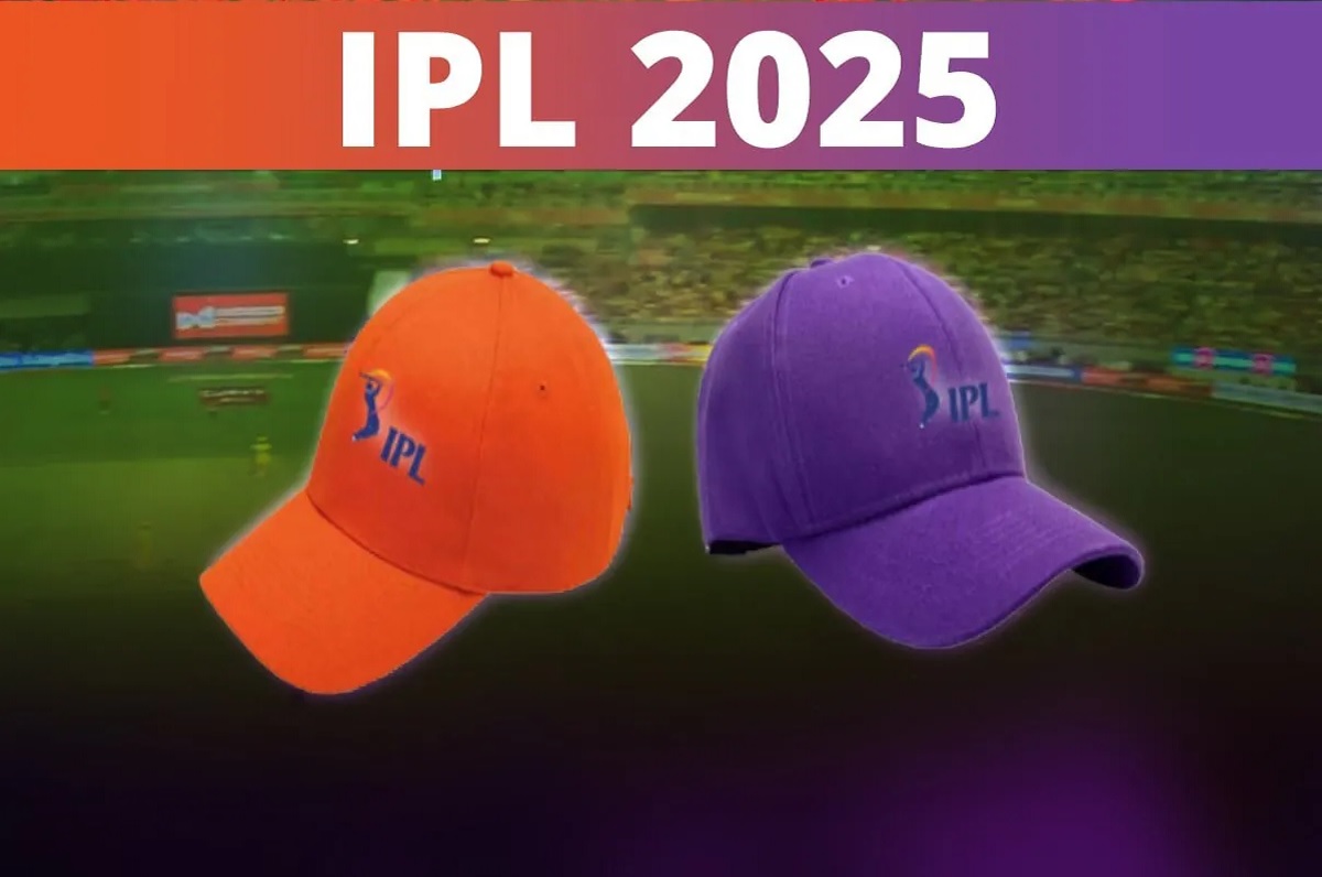 IPL 2025 Orange And Purpaple Cap